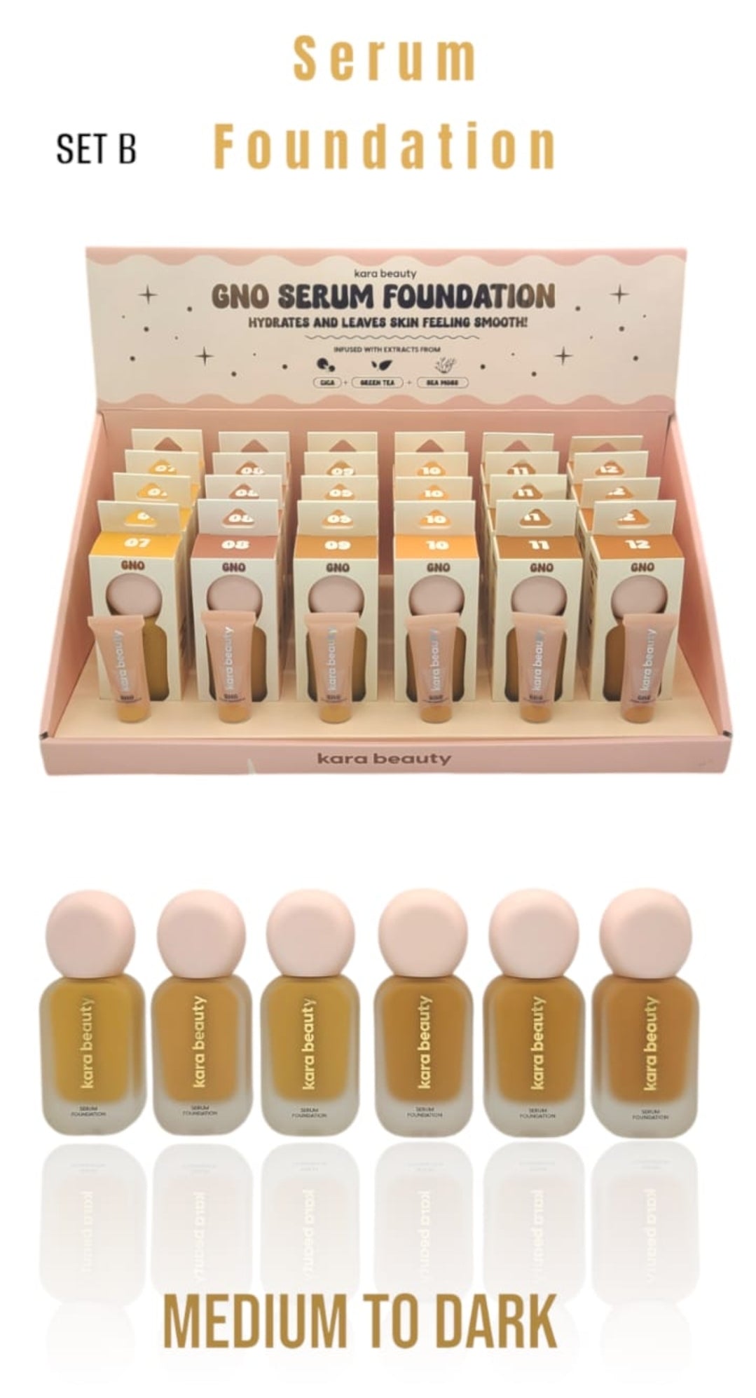 KARA BEAUTY GNO Serum Foundation Set B | 24pcs Display + Tester free