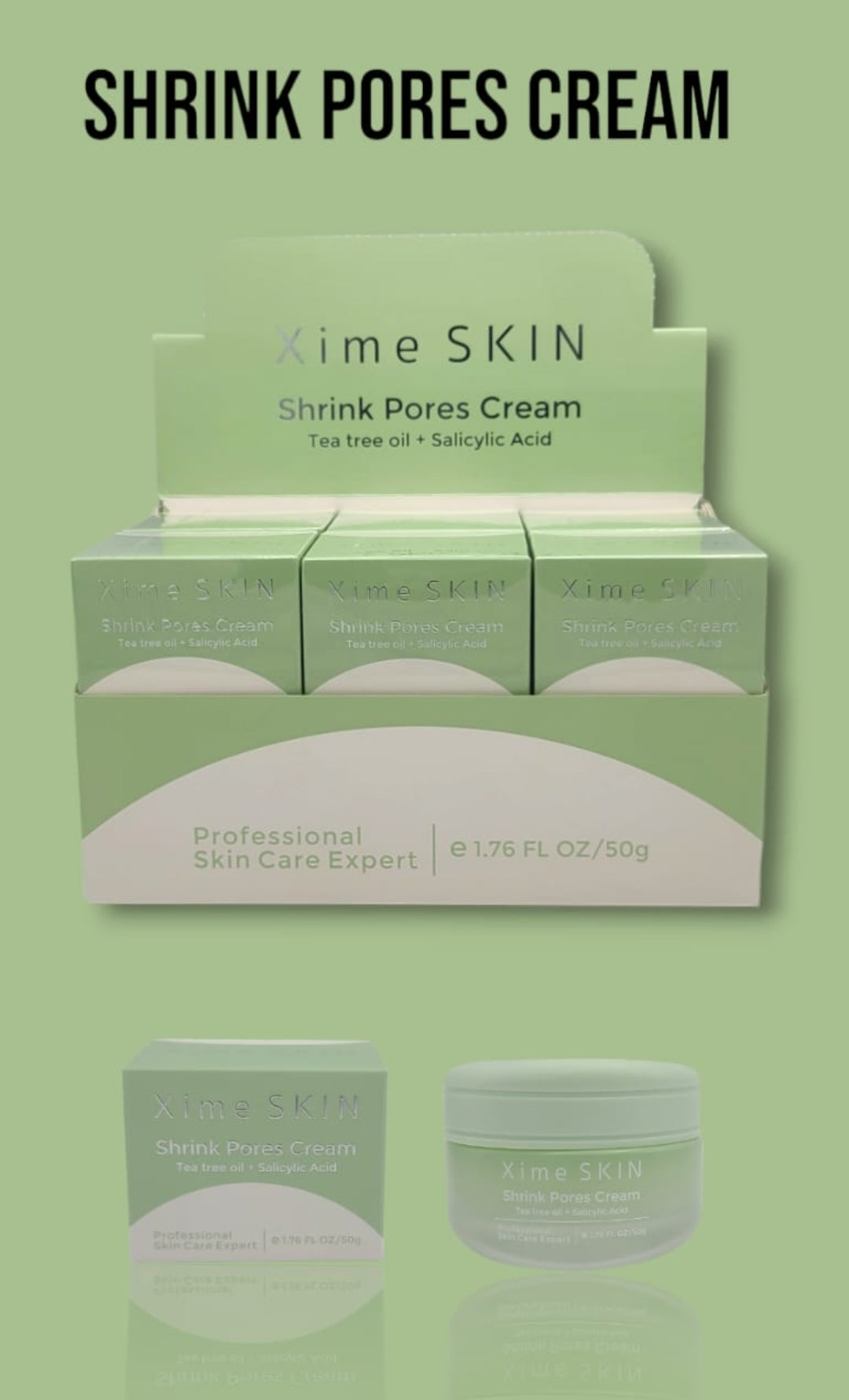 XIME BEAUTY Shrink Pores Cream 50g
