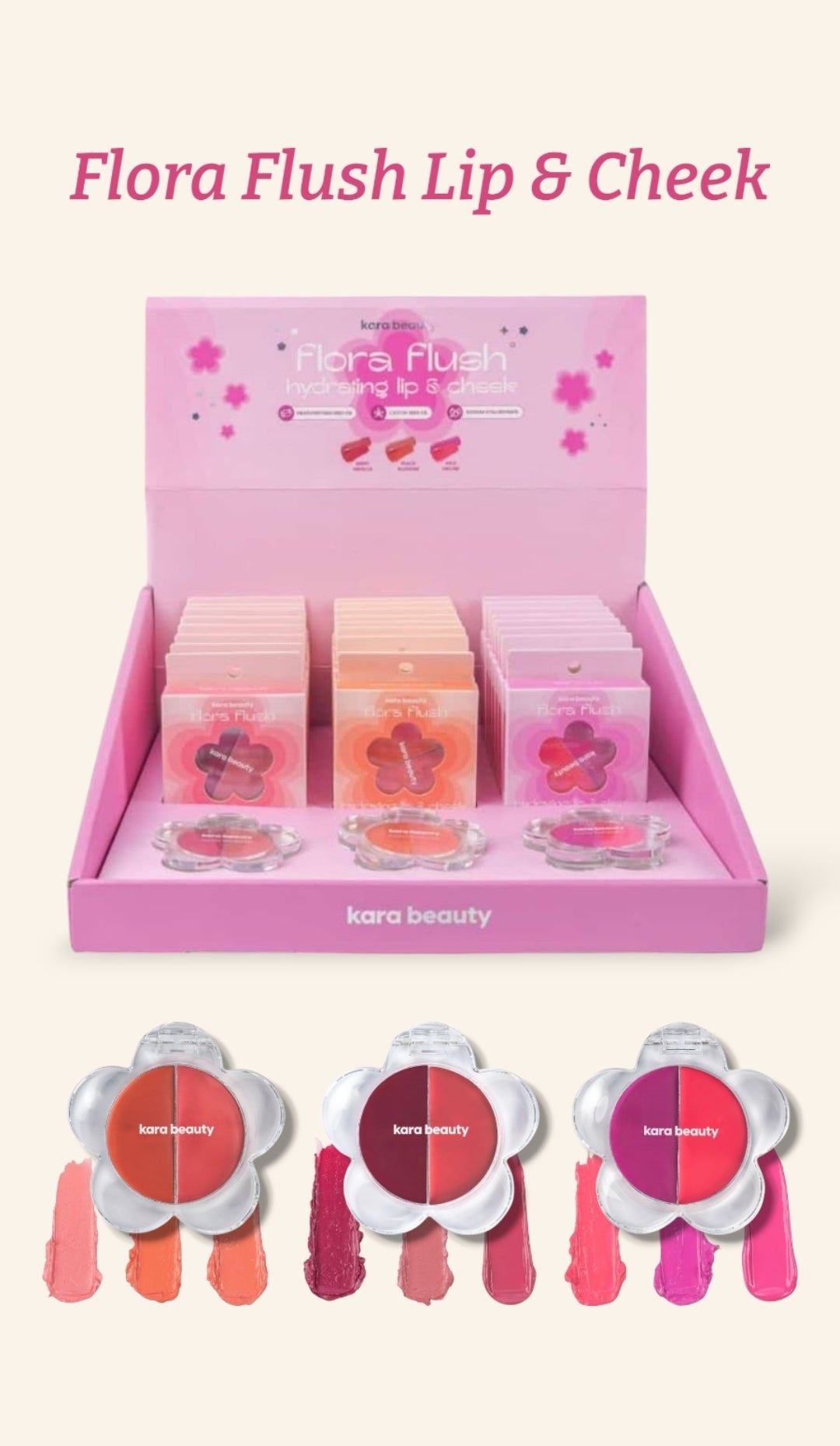 KARA BEAUTY Flora Flush Lip & Cheek | 24pcs Display