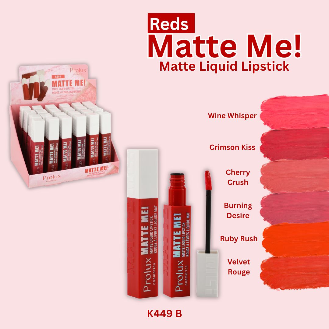 PROLUX Reds Matte Me Liquid Lipstick / 24pcs Display