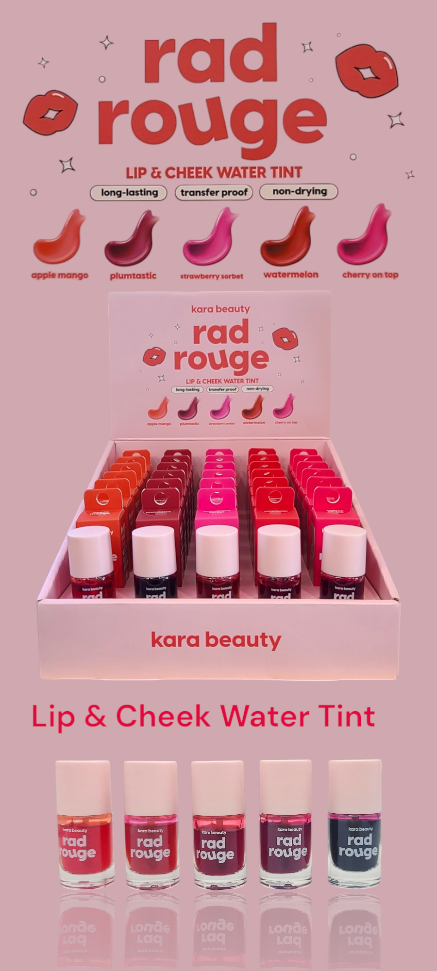 KARA BEAUTY Rad Rouge Lip & Cheek Tint | 30pcs Display + Tester