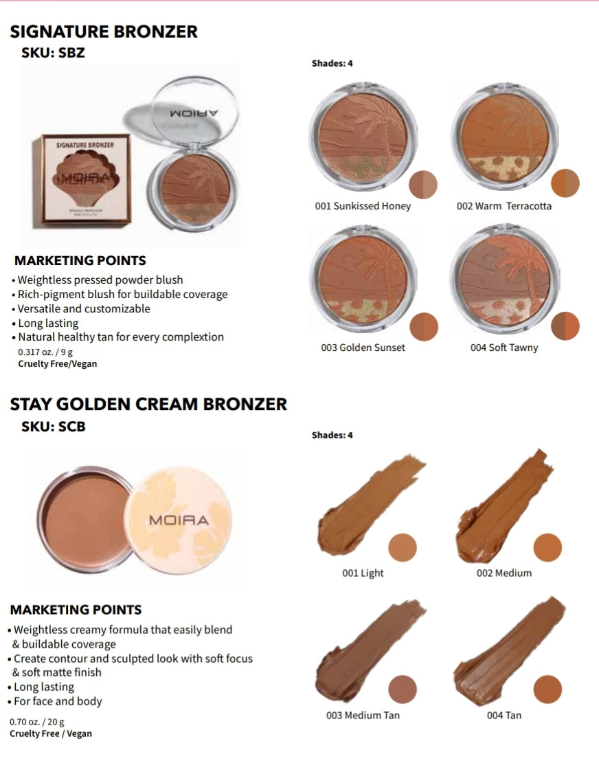 MOIRA Signature Bronzer/ Stay Golden Bronzer Face & Body w/Display | 48pcs Display + Tester