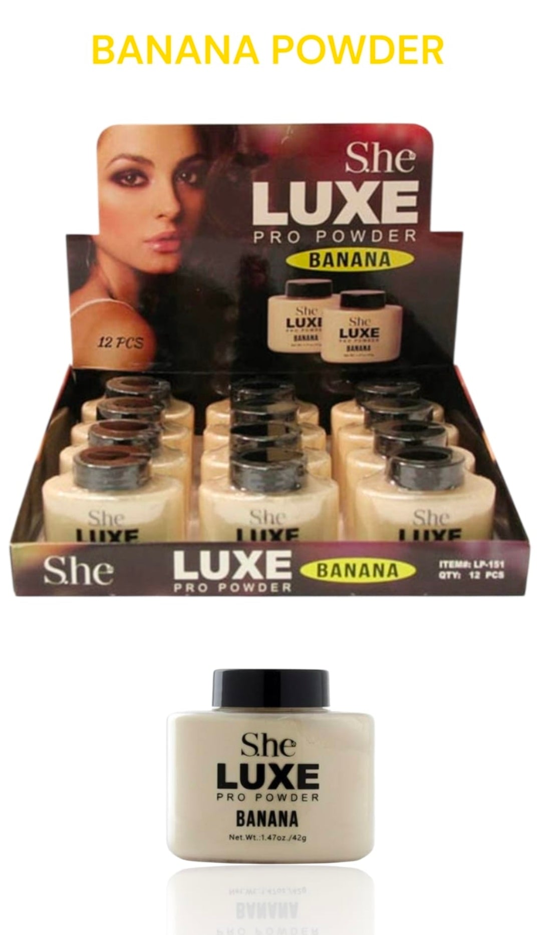 SHE MAKEUP Luxe Pro Powder Banana / 12pcs Display